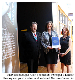 Official presentation of Association for Learning Environments Award with Marissa Cavalchini (Past Student – Architect at Hayball), Principal Elizabeth Hanney and Business Manager Allan Thompson