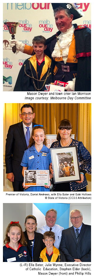 Image 1 - Junior Lord Mayor Mason Dwyer with Town Crier Ian Morrison. Image 2 -  Ella Bater with the Premier of Victoria Daniel Andrews and Gabi Hollow. Image 3 - Mason and Ella with Catholic Education Melbourne Executive Director Stephen Elder and teachers Julie Wynne and Phillip Hill