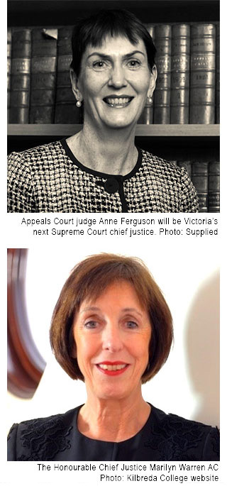 Image 1 - Appeals Court judge Anne Ferguson will be Victoria's next Supreme Court chief justice. Photo: supplied. Image 2 - The Honourable Chief Justice Marilyn Warren AC. Photo: Kilbreda College website