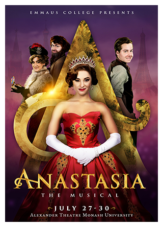 Emmaus College presents Anastasia the Musical